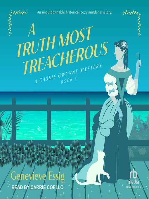 Title details for A Truth Most Treacherous by Genevieve Essig - Available